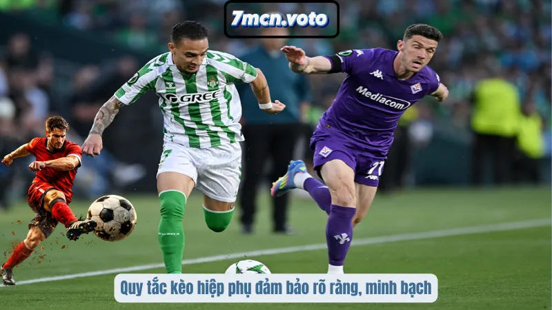 Kèo Hiệp Phụ – Tuyệt Chiêu Bắt Odds Extra Time Chuẩn Xác 4 Quy tắc kèo hiệp phụ đảm bảo rõ ràng, minh bạch