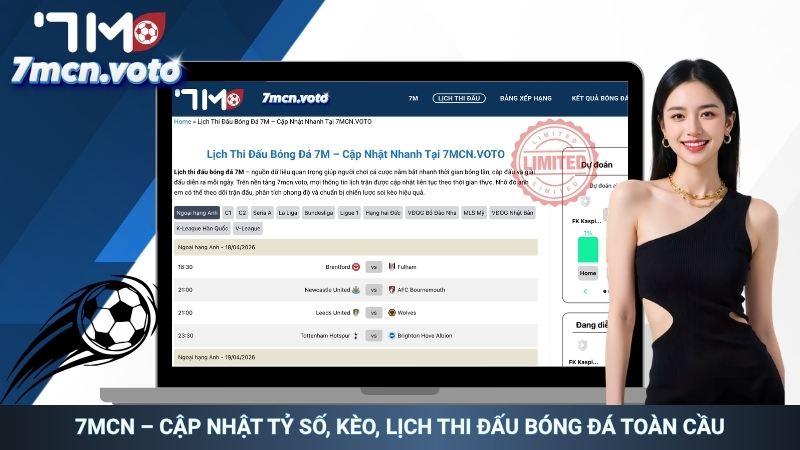 7MCN - Cập nhật tỷ số, kèo, lịch thi đấu bóng đá toàn cầu 7MCN - Cập nhật tỷ số, kèo, lịch thi đấu bóng đá toàn cầu