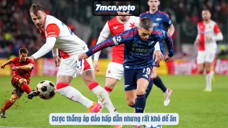 Cược thắng áp đảo hấp dẫn nhưng rất khó để ăn