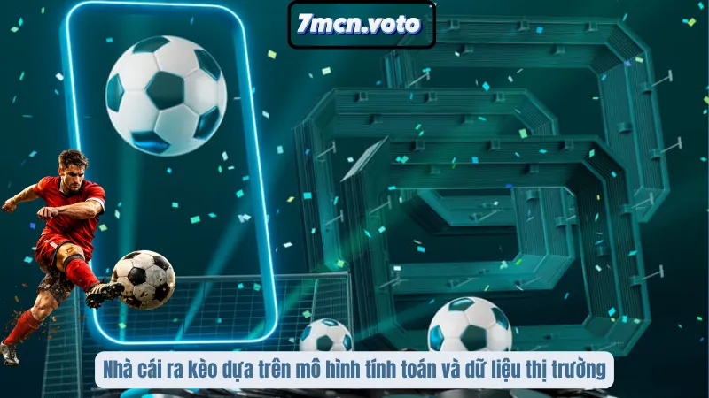 Nhà Cái Ra Kèo Như Thế Nào? Hé Lộ Cơ Chế “Định Giá Trận Đấu” Của Giới Trading 1 Nhà cái ra kèo dựa trên mô hình tính toán và dữ liệu thị trường