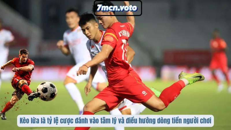 Cách Nhận Biết Kèo Lừa Của Nhà Cái - Bí Kíp Sống Sót Cho Bet Thủ 1 Kèo lừa là tỷ lệ cược đánh vào tâm lý và điều hướng dòng tiền người chơi